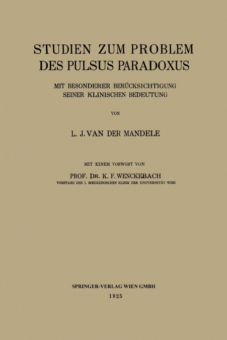 Studien zum Problem des Pulsus Paradoxus