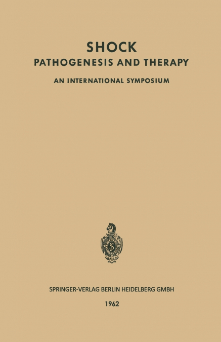 Shock Pathogenesis and Therapy