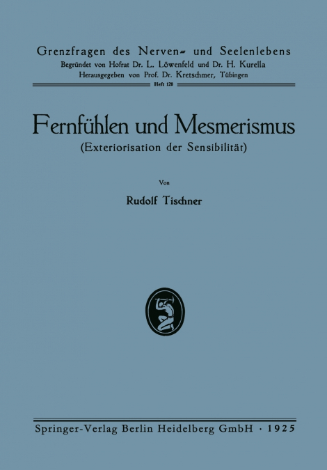 Fernfuhlen Und Mesmerismus