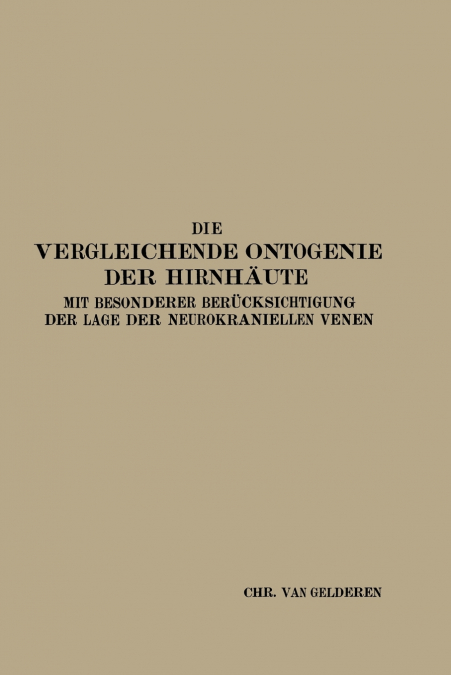 Die Vergleichende Ontogenie Der Hirnhaute