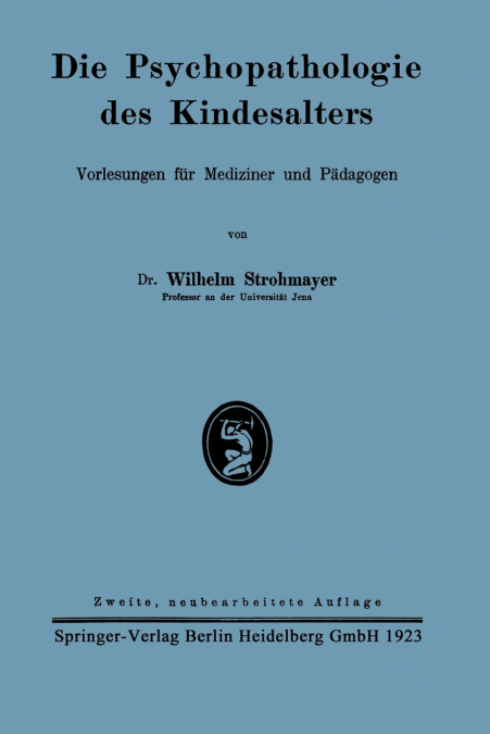 Die Psychopathologie Des Kindesalters