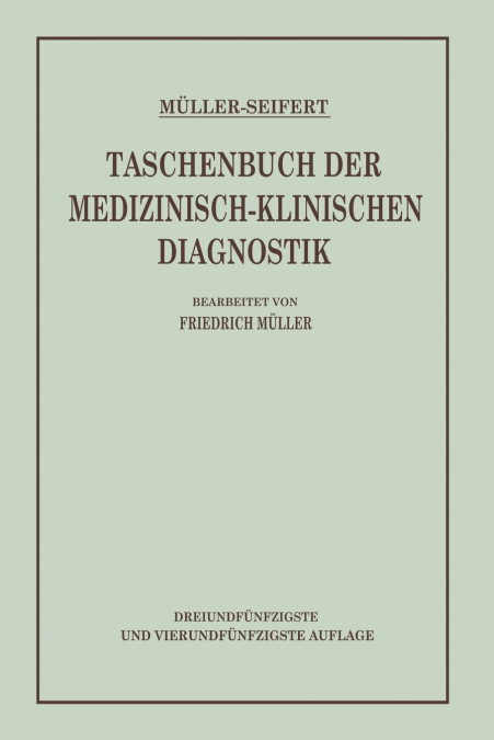 Taschenbuch Der Medizinisch-Klinischen Diagnostik