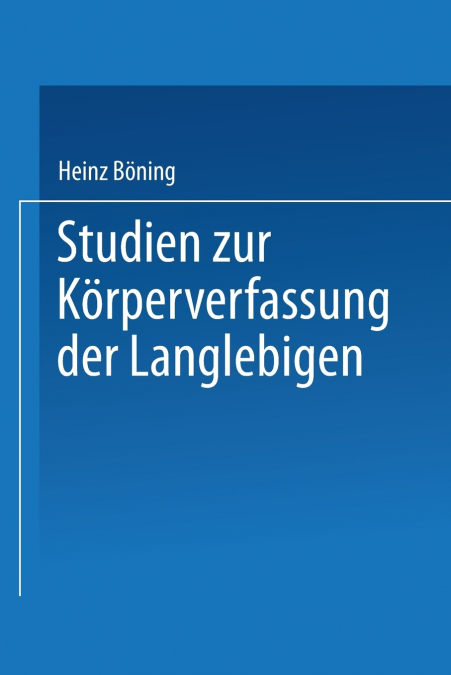 Studien Zur Korperverfassung Der Langlebigen
