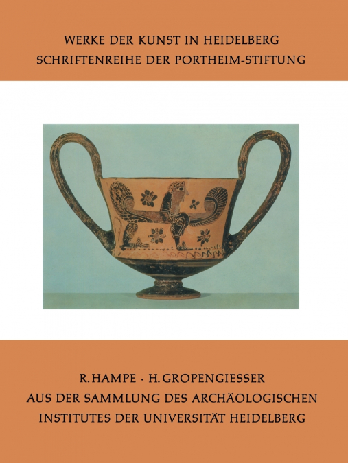 Aus Der Sammlung Des Archaologischen Institutes Der Universitat Heidelberg