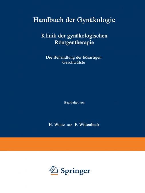 Klinik der gynäkologischen Röntgentherapie