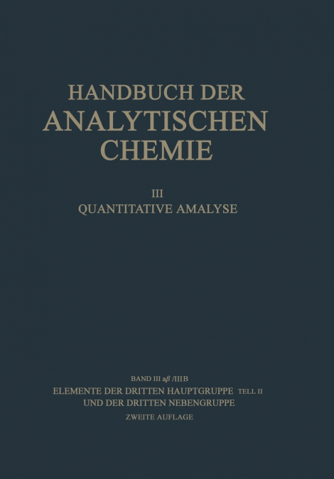 Elemente Der Dritten Hauptgruppe Teil II Und Der Dritten Nebengruppe