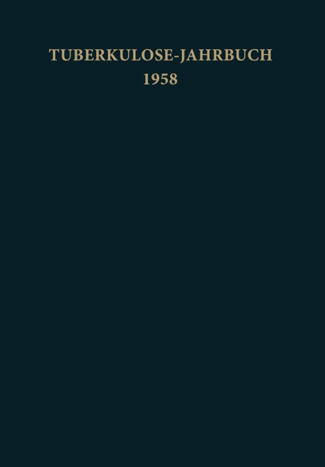 Tuberkulose-Jahrbuch 1958