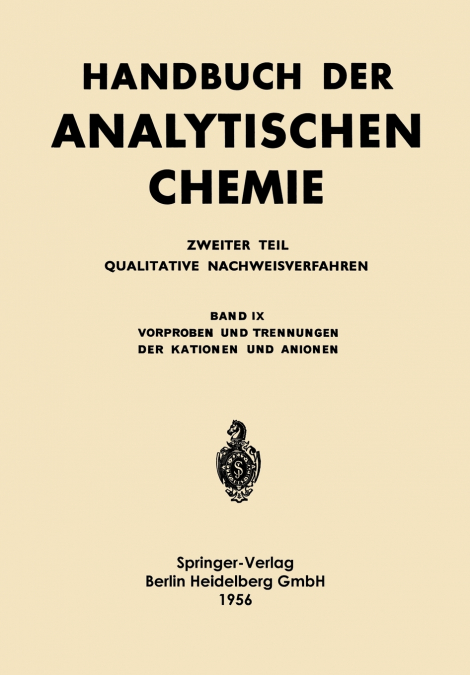 Vorproben Und Trennungen Der Kationen Und Anionen