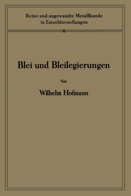 Blei Und Bleilegierungen
