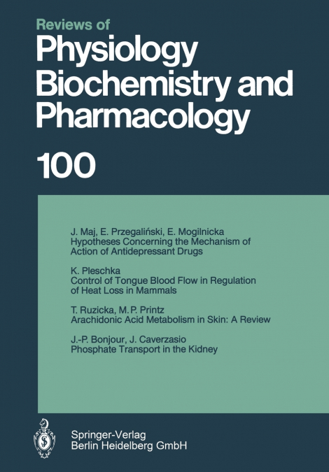 Reviews of Physiology, Biochemistry and Pharmacology
