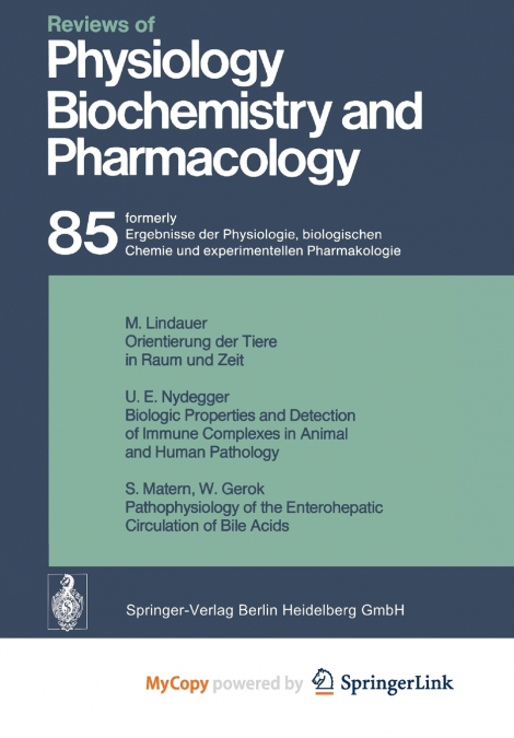 Reviews of Physiology, Biochemistry and Pharmacology