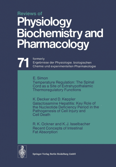 Reviews of Physiology Biochemistry and Pharmacology