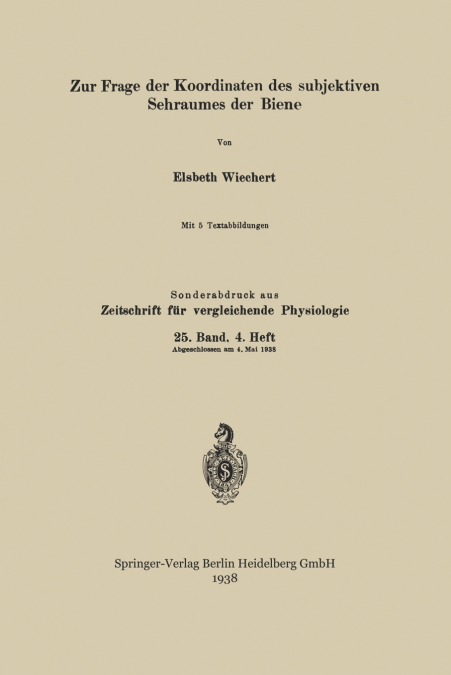 Zur Frage Der Koordinaten Des Subjektiven Sehraumes Der Biene