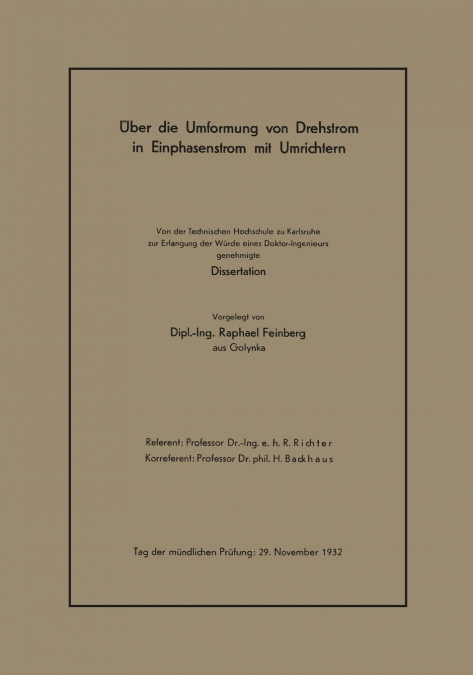 Uber Die Umformung Von Drehstrom in Einphasenstrom Mit Umrichtern