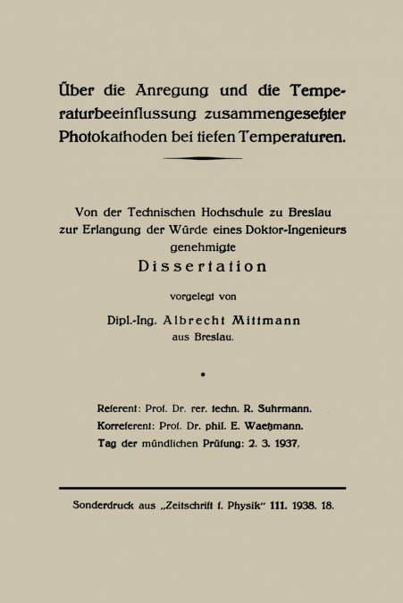 Über die Anregung und die Temperaturbeeinflussung zusammengesetzter Photokathoden bei tiefen Temperaturen