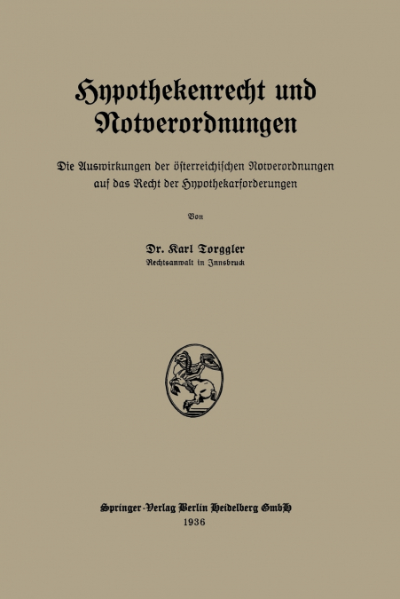 Hypothekenrecht Und Notverordnungen