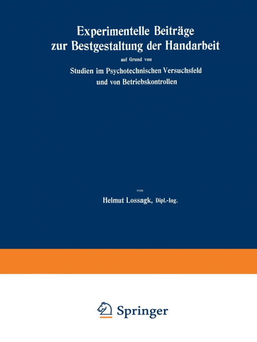 Experimentelle Beitrage Zur Bestgestaltung Der Handarbeit