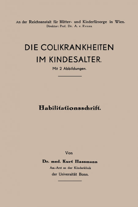 Die Colikrankheiten Im Kindesalter
