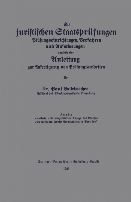 Die Juristischen Staatsprufungen