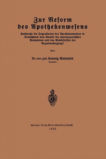 Zur Reform Des Apothekenwesens