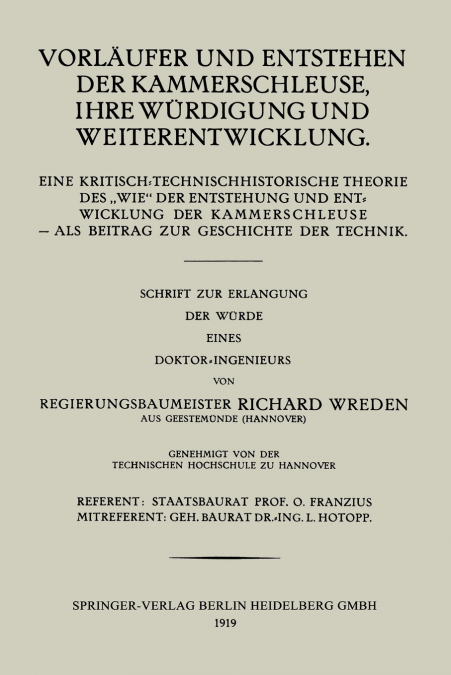 Vorlaufer Und Entstehen Der Kammerschleuse, Ihre Wurdigung Und Weiterentwicklung