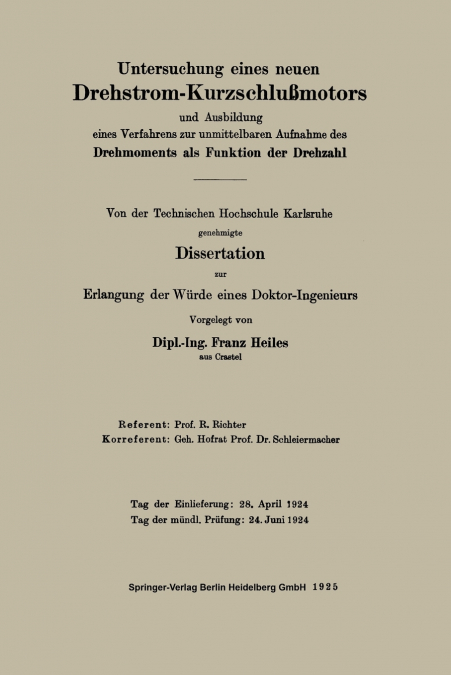 Untersuchung Eines Neuen Drehstrom-Kurzschlussmotors Und Ausbildung Eines Verfahrens Zur Unmittelbaren Aufnahme Des Drehmoments ALS Funktion Der Drehz