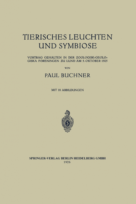 Tierisches Leuchten Und Symbiose