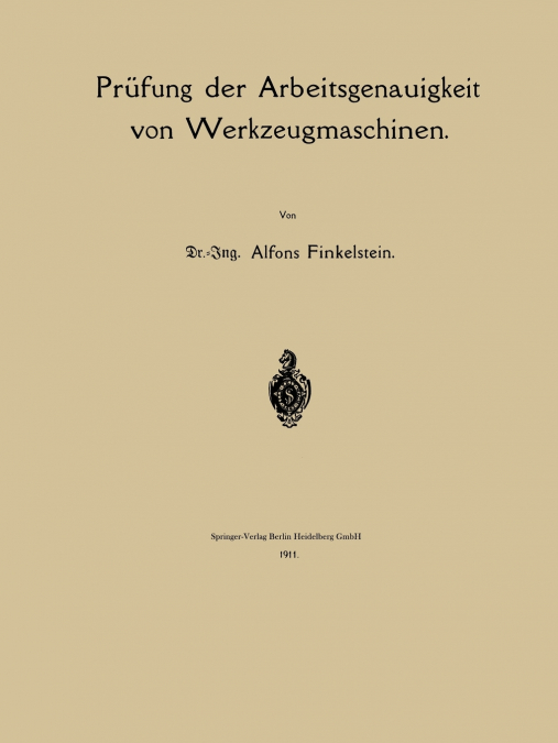 Prufung Der Arbeitsgenauigkeit Von Werkzeugmaschinen