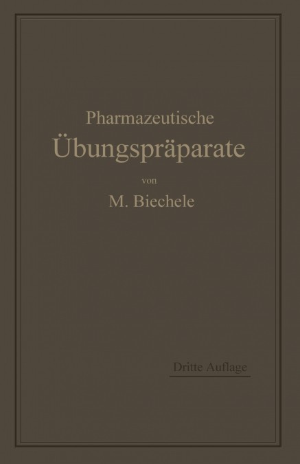 Pharmazeutische Ubungspraparate
