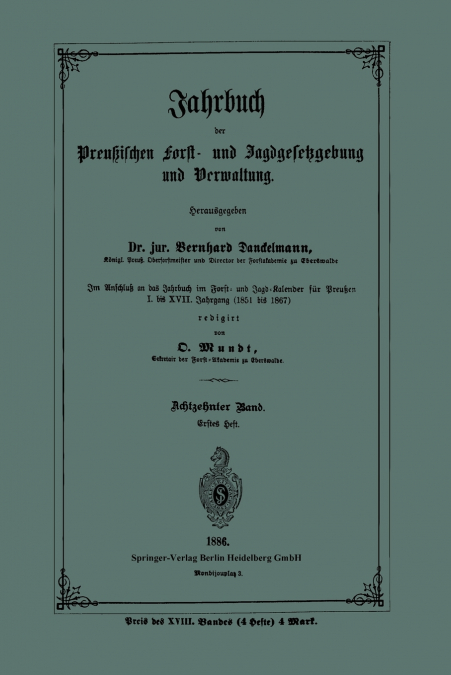 Jahrbuch Der Preussischen Forst- Und Jagdgesetzgebung Und Verwaltung