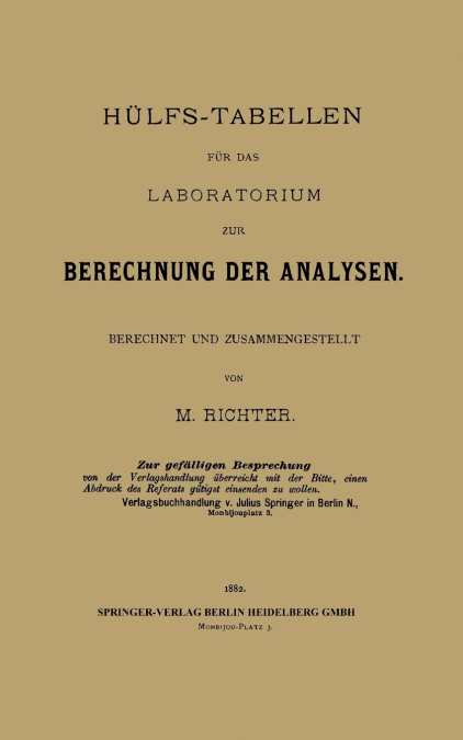 Hulfs-Tabellen Fur Das Laboratorium Zur Berechnung Der Analysen