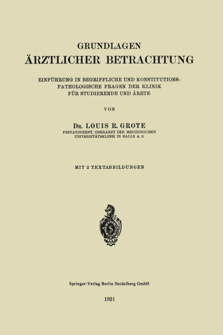 Grundlagen Arztlicher Betrachtung
