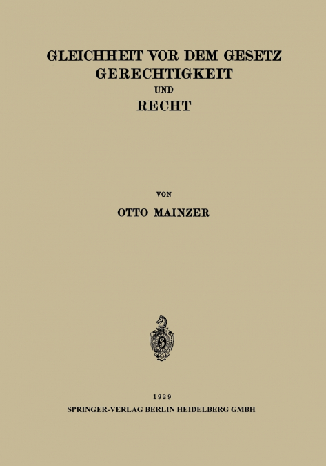Gleichheit VOR Dem Gesetz Gerechtigkeit Und Recht