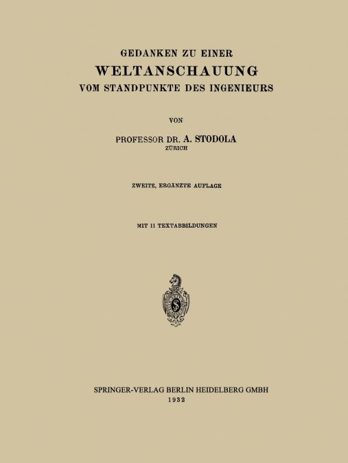 Gedanken Zu Einer Weltanschauung Vom Standpunkte Des Ingenieurs