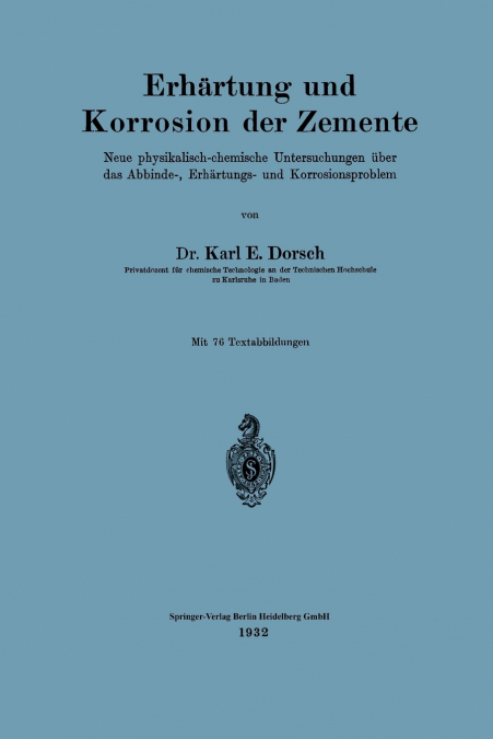 Erhartung Und Korrosion Der Zemente