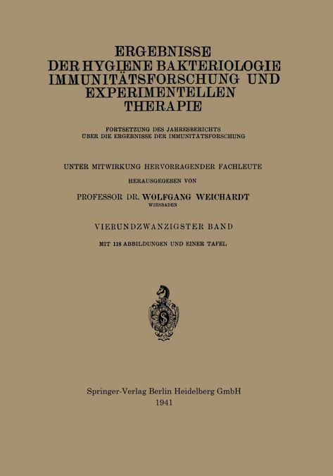 Ergebnisse Der Hygiene Bakteriologie Immunitatsforschung Und Experimentellen Therapie