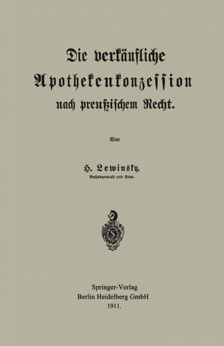 Die Verkaufliche Apothekenkonzession Nach Preussischem Recht