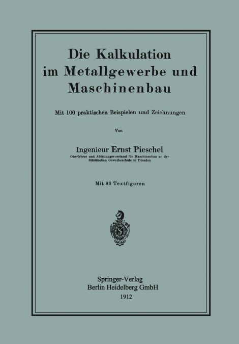 Die Kalkulation Im Metallgewerbe Und Maschinenbau