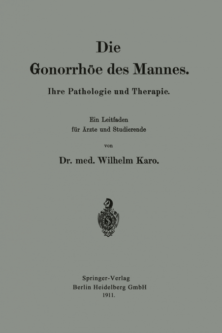 Die Gonorrhoe Des Mannes