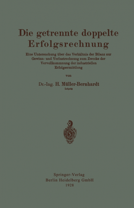 Die Getrennte Doppelte Erfolgsrechnung
