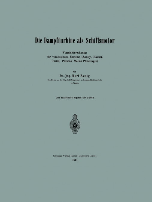 Die Dampfturbine ALS Schiffsmotor