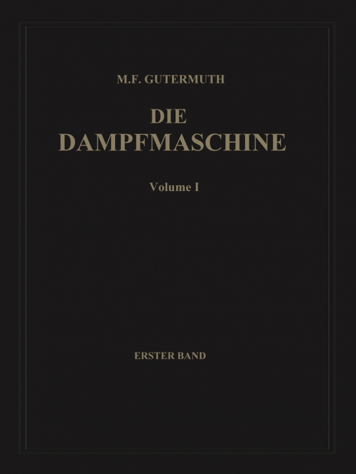 Die Dampfmaschine