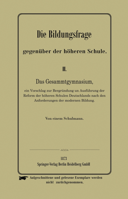Die Bildungsfrage Gegenuber Der Hoheren Schule