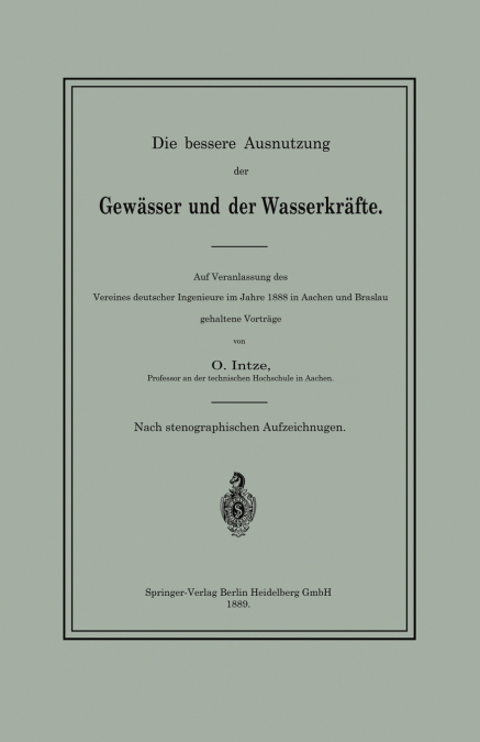 Die Bessere Ausnutzung Der Gewasser Und Der Wasserkrafte