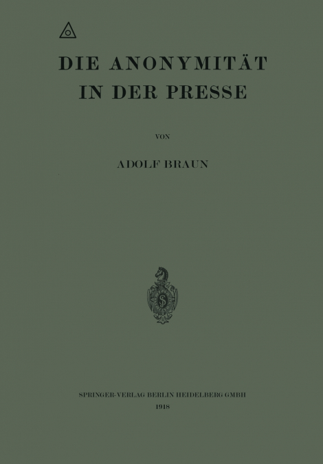 Die Anonymitat in Der Presse