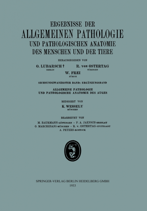 Ergebnisse Der Allgemeinen Pathologie Und Pathologischen Anatomie Des Menschen Und Der Tiere