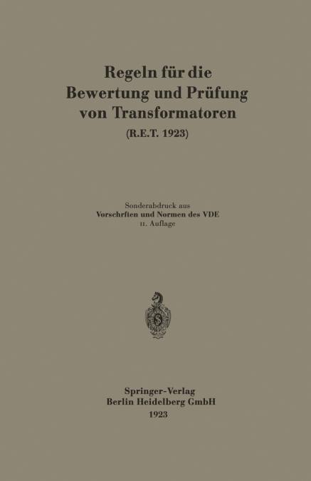 Regeln Fur Die Bewertung Und Prufung Von Transformatoren (R.E.T. 1923)