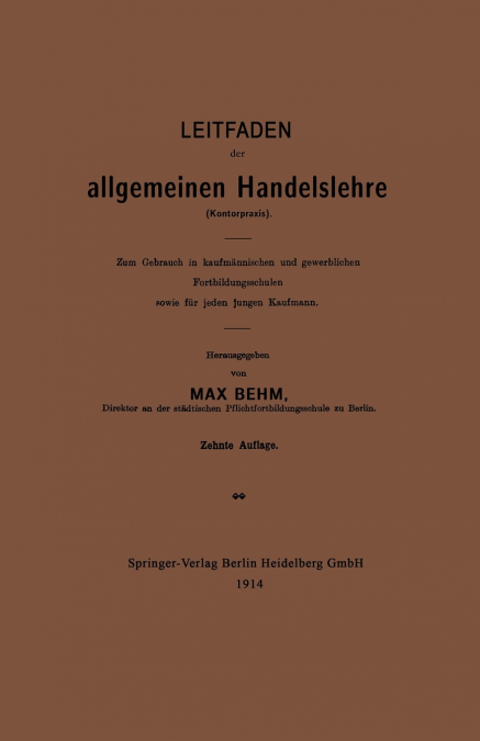 Leitfaden Der Allgemeinen Handelslehre (Kontorpraxis)