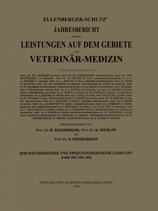 Ellenberger-Schutz’ Jahresbericht Uber Die Leistungen Auf Dem Gebiete Der Veterinar-Medizin