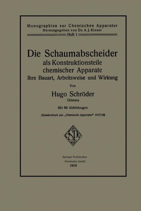 Die Schaumabscheider ALS Konstruktionsteile Chemischer Apparate